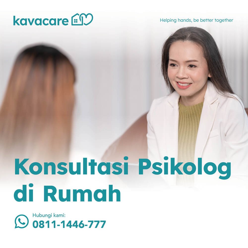 Konsultasi Psikolog Di Rumah Dan Online - Kavacare